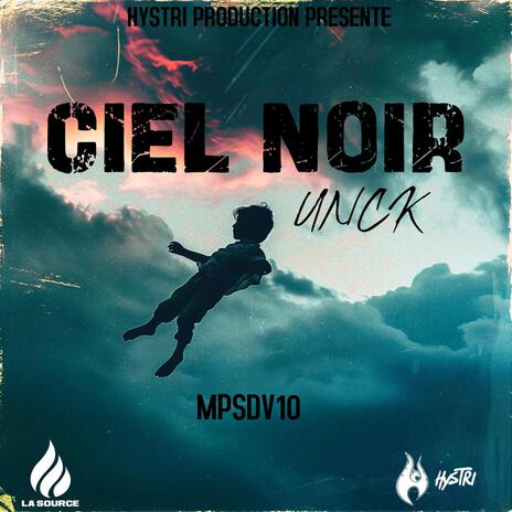 Ciel Noir ft. UNK & Oxydz