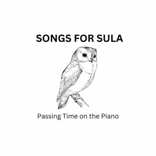 Songs For Sula