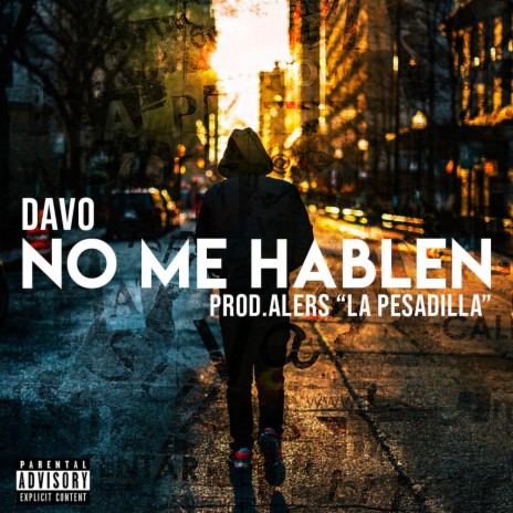 No Me Hablen | Boomplay Music