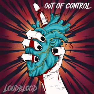 Out of Control lyrics | Boomplay Music