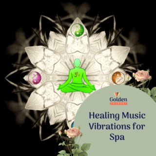 Healing Music Vibrations for Spa