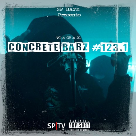 Concrete Barz #123.1 ft. VC, C3 & 21. | Boomplay Music