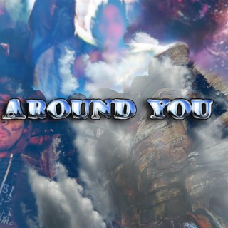 around you