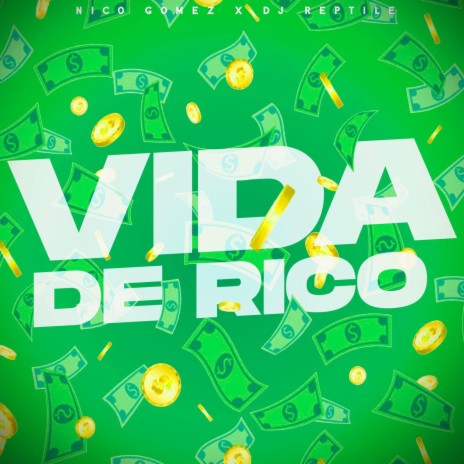 Vida De Rico | Boomplay Music