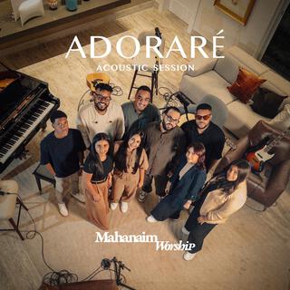 Adoraré (Acoustic Session)