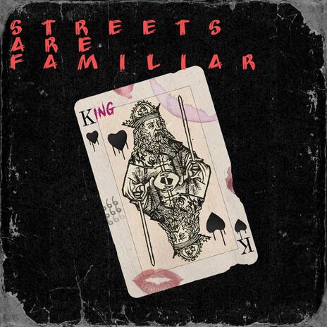 Streets Are Familiar (Remix) | Boomplay Music