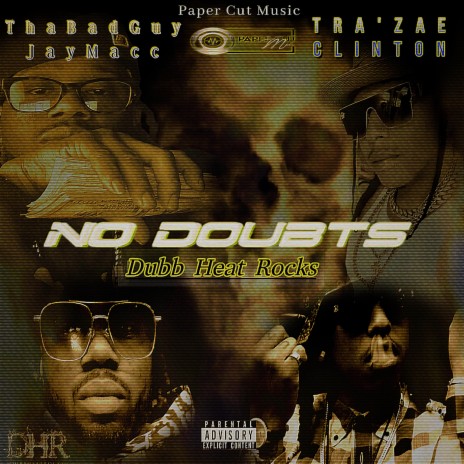 No Doubts ft. Tra'zae Clinton | Boomplay Music