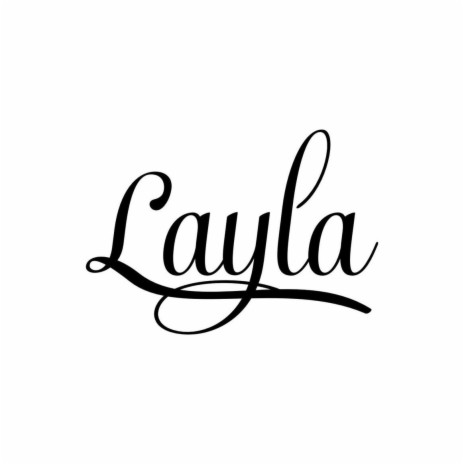 Layla | Boomplay Music