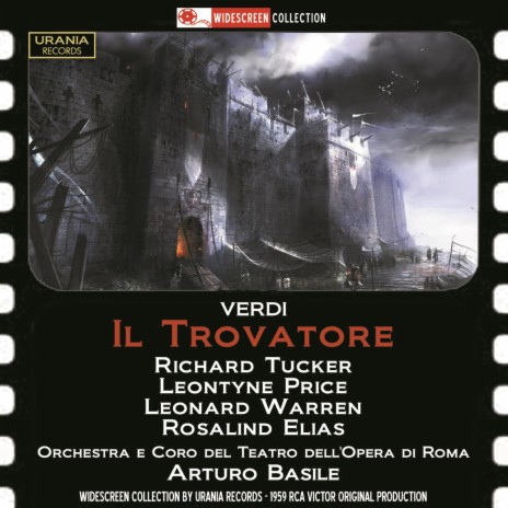 Il trovatore, Act II: Ah! Se l'error tingombra ft. Leonard Warren, Coro del Teatro dell'Opera di Roma, Orchestra del Teatro dell'Opera di Roma & Arturo Basile | Boomplay Music