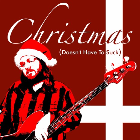 Christmas (Doesn't Have To Suck) (Acoustic) | Boomplay Music