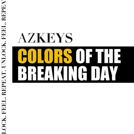 Colors of the breaking day | Boomplay Music