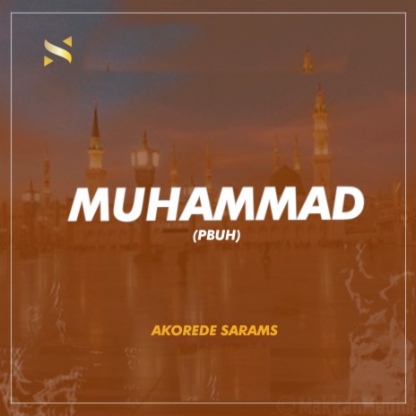 Muhammad (Pbuh) | Boomplay Music