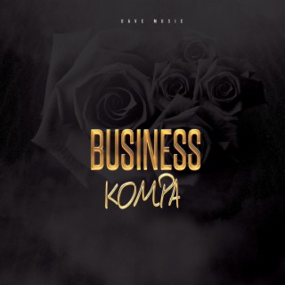 Business Kompa (Remix)