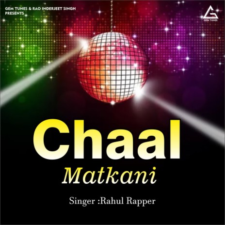 Chaal Matkani | Boomplay Music