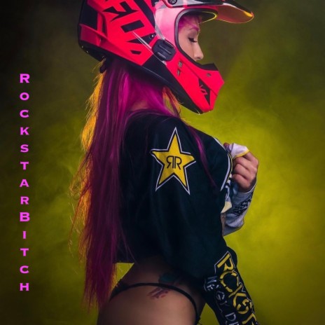 Rockstar Bitch | Boomplay Music