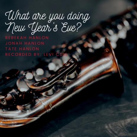 What are you doing New Year's Eve? | Boomplay Music