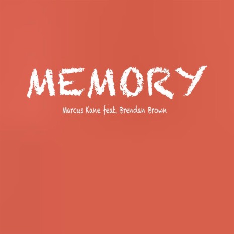 Memory (feat. Brendan Brown)
