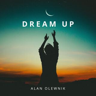 Dream Up