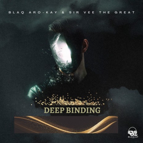 Deep Binding ft. Sir Vee The Great | Boomplay Music