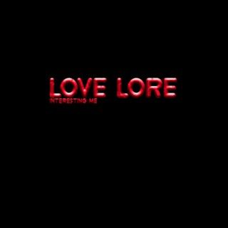 Love Lore