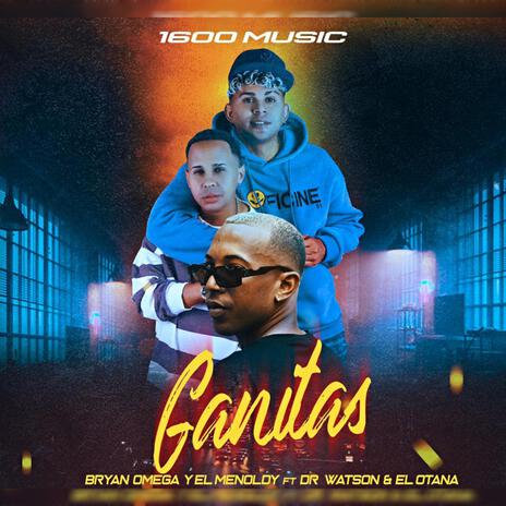 Ganitas ft. Bryan Omega & Menoldy | Boomplay Music