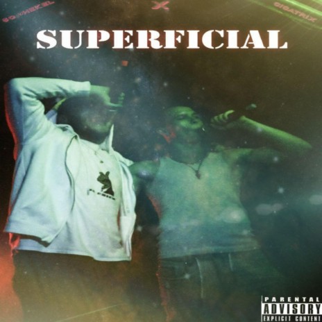 Superficial ft. 50 Schekel | Boomplay Music