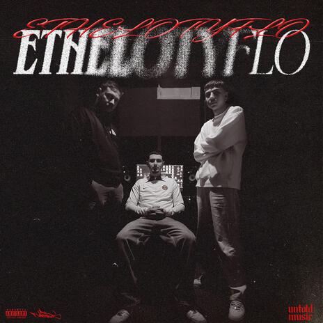 Ethelotyflo ft. Untold music, Checkinprod & Lil Scientist | Boomplay Music