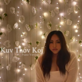 Kuv Thov Koj (Piano Version)