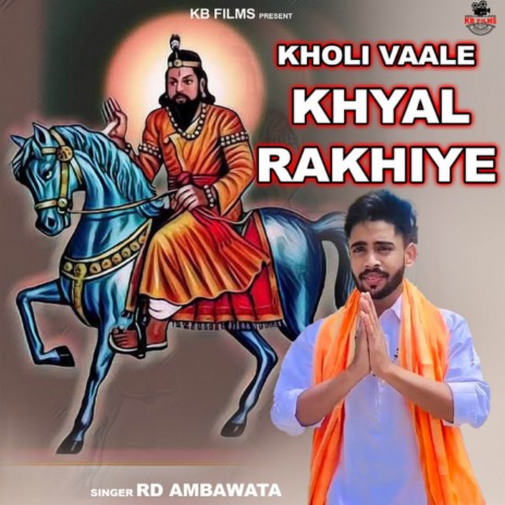 Kholi Vaale Khyal Rakhiye