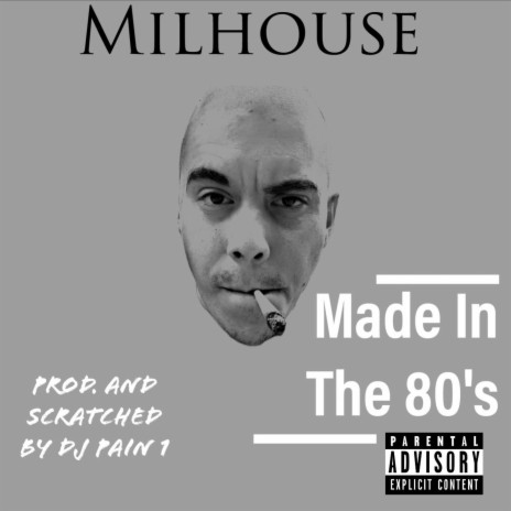 Made In The 80's ft. Dj Pain 1