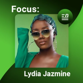 Focus: Lydia Jazmine