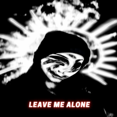 Leave Me Alone ft. Sofia Kirkilee | Boomplay Music