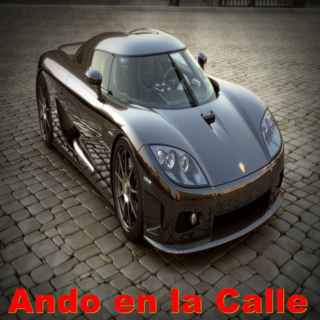 Ando en la Calle ft. Lindon & Lolo | Boomplay Music