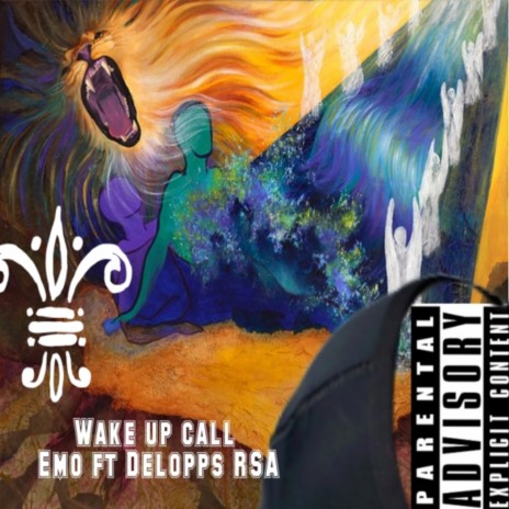 Wake up call (feat. Delopps RSA)