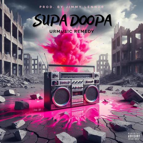 Supa Doopa | Boomplay Music