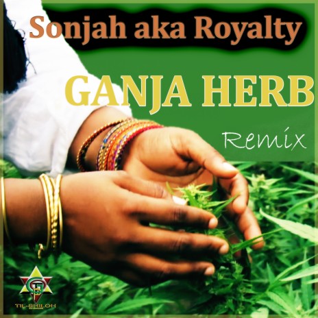Ganja Herb (Remix) | Boomplay Music