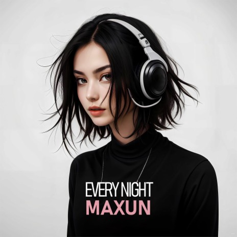 Every Night | Boomplay Music