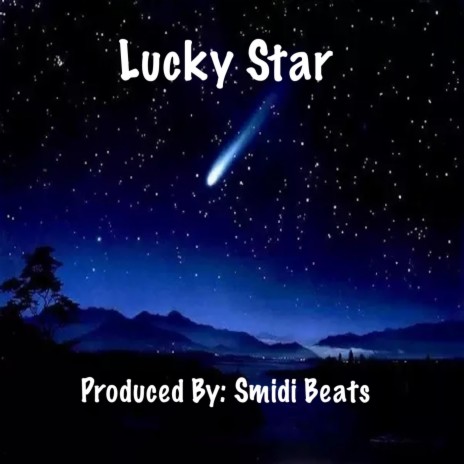 Lucky Star | Boomplay Music