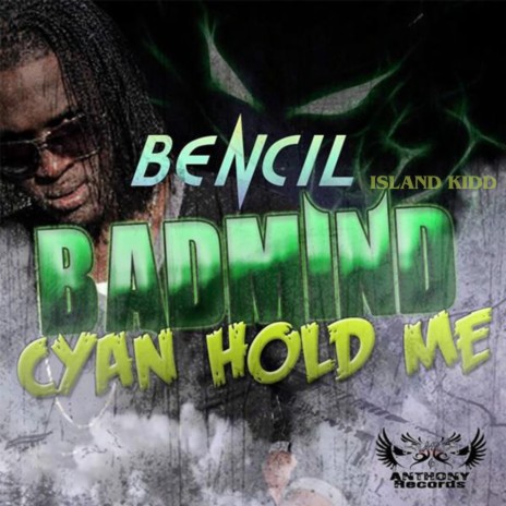 Badmind Cyan Hold Me ft. Island Kidd | Boomplay Music