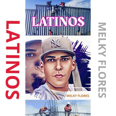 LATINOS | Boomplay Music