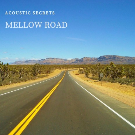 Mellow Road | Boomplay Music