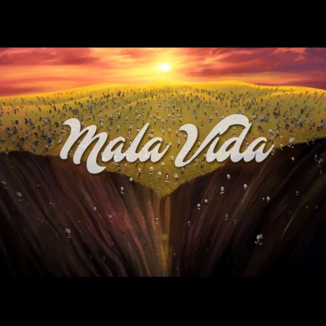 MALA VIDA ft. Bionyx Beats