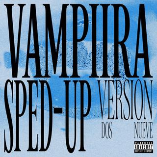 vampiira (Sped-Up Version) lyrics | Boomplay Music