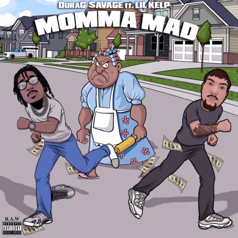 Momma Mad ft. $MG Kev | Boomplay Music