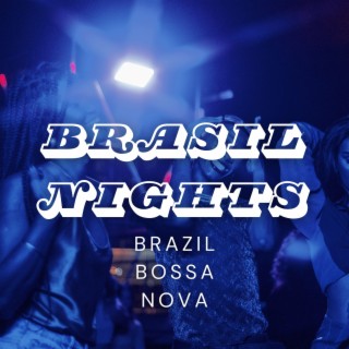Brasil Nights