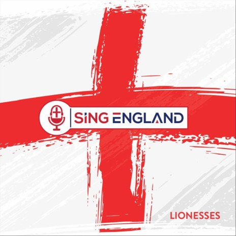 Sing England (Lionesses) | Boomplay Music