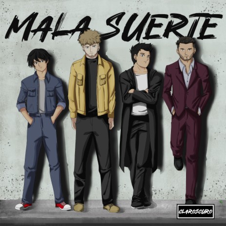 Mala Suerte | Boomplay Music