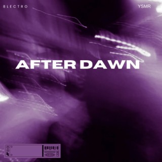 AFTER DAWN 2