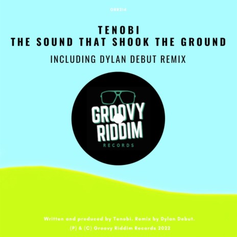 The Sound That Shook The Ground | Boomplay Music