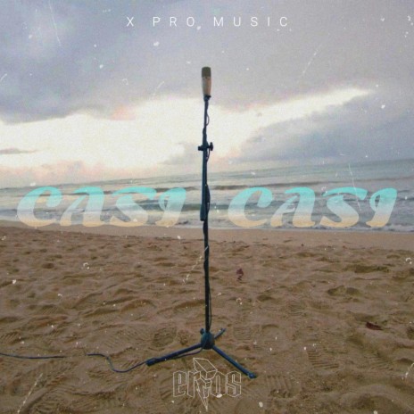 Casi Casi | Boomplay Music